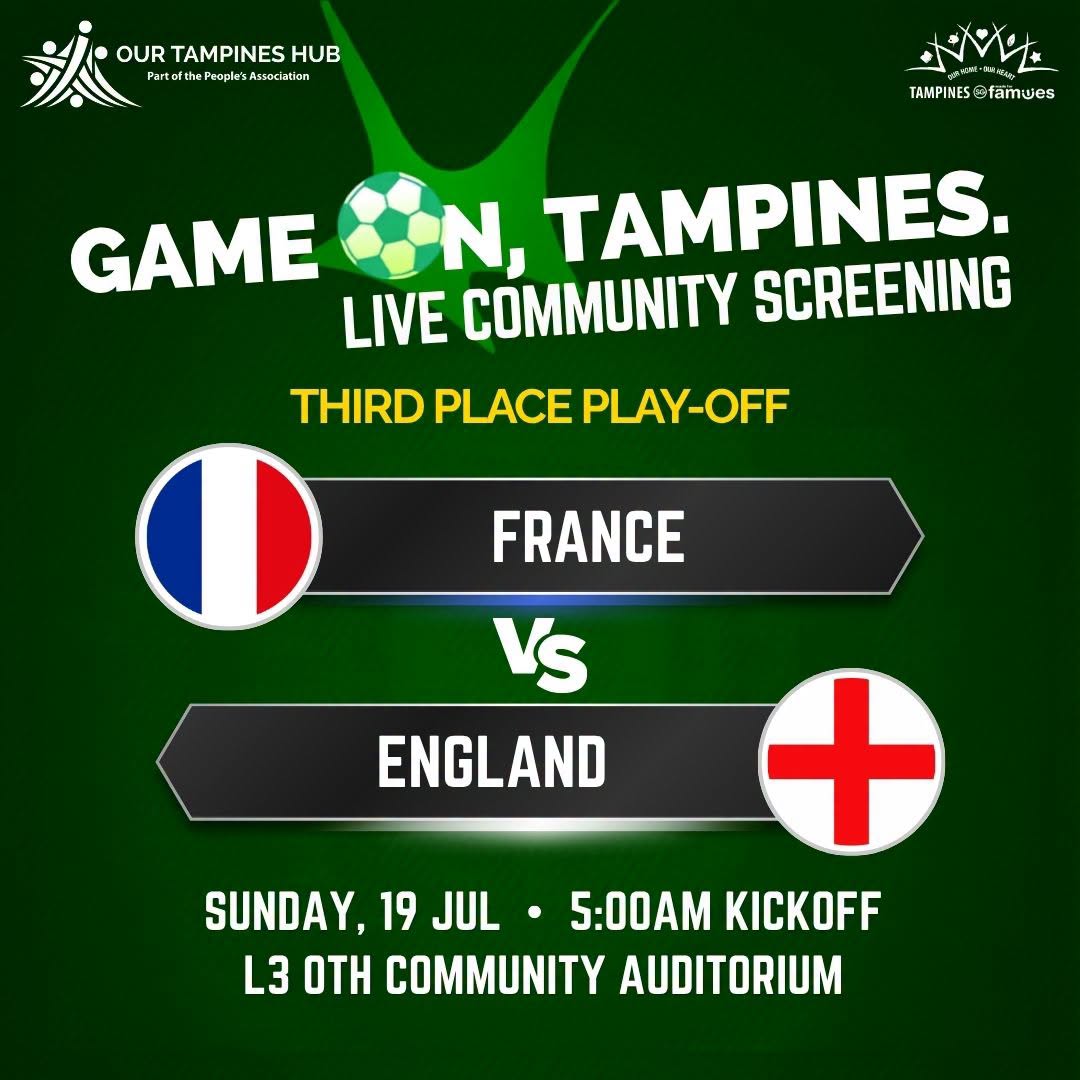 France vs England Third Place Play-off Live Screening at Our Tampines Hub