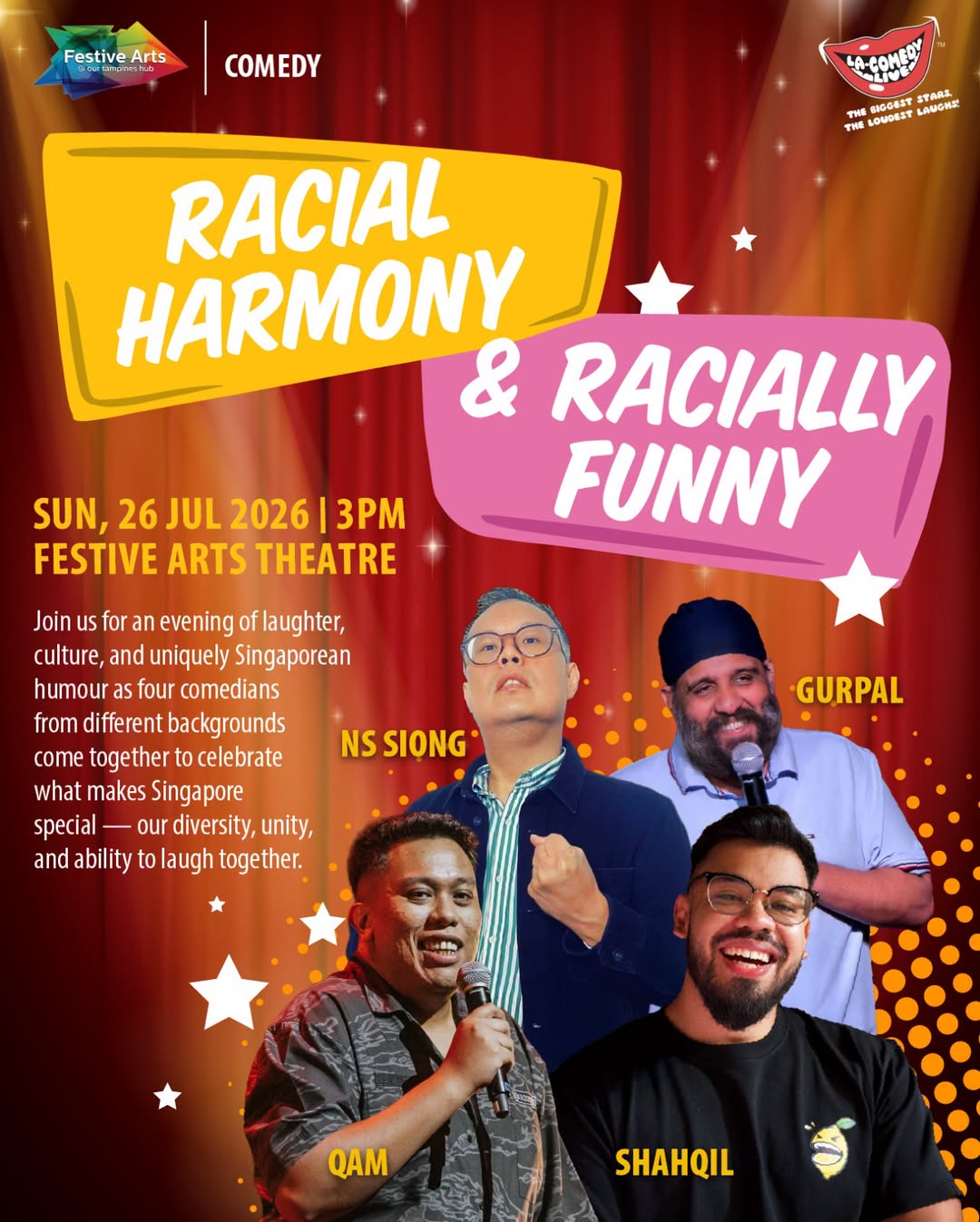 Racial Harmony and Racially Funny Comedy Show at Our Tampines Hub on 26 July