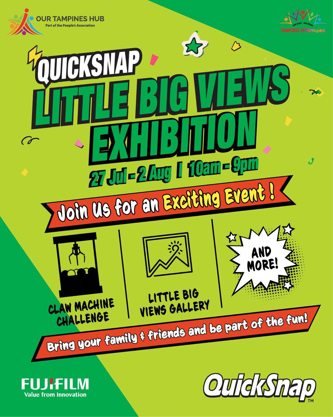 Little Big Views QuickSnap Exhibition at Our Tampines Hub 27 Jul to 2 Aug