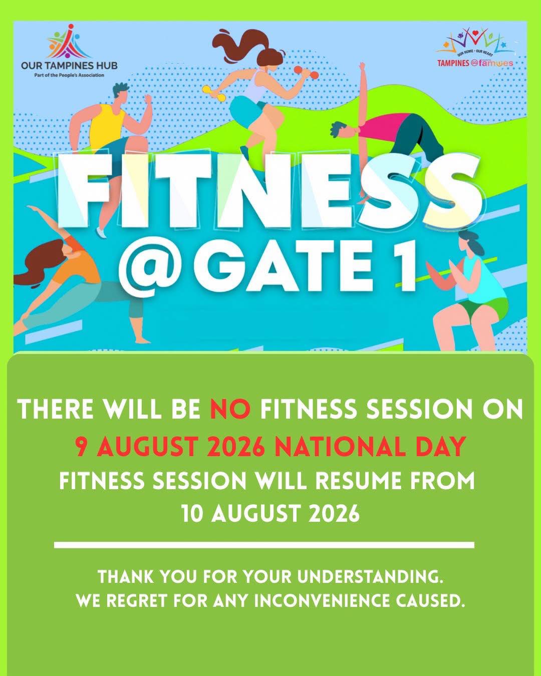 No Fitness Sessions at Our Tampines Hub Gate 1 on 9 August 2026