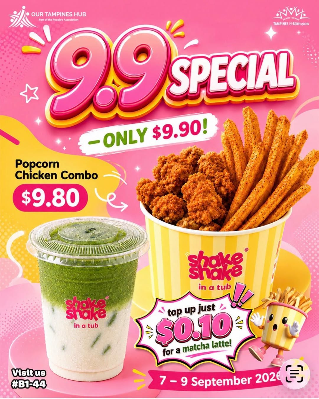 Shake Shake in a Tub 9.9 Popcorn Chicken Combo deal at Our Tampines Hub